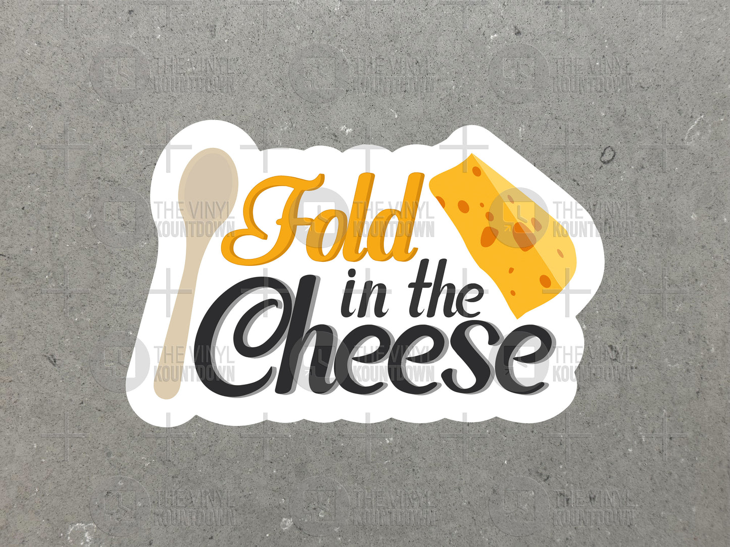 Fold in The Cheese | Funny Schitt's Creek Sticker For Laptop, Bottle, Hydroflask, Phone, Hard Hat, Toolbox | High Quality Vinyl Sticker